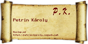 Petrin Károly névjegykártya